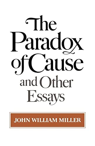 Beispielbild fr The Paradox of Cause and Other Essays zum Verkauf von Books From California