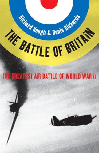 Beispielbild fr Battle of Britain: The Greatest Air Battle of World War II zum Verkauf von ThriftBooks-Atlanta