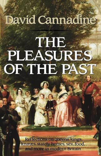 9780393307498: The Pleasures of the Past