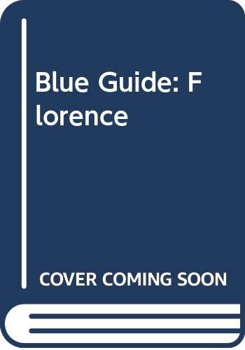 Imagen de archivo de Blue Guide: Florence a la venta por Green Street Books