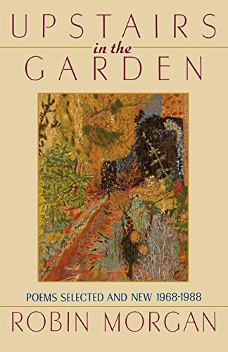 9780393307603: Upstairs in the Garden: Poems Selected and New 1968-1988