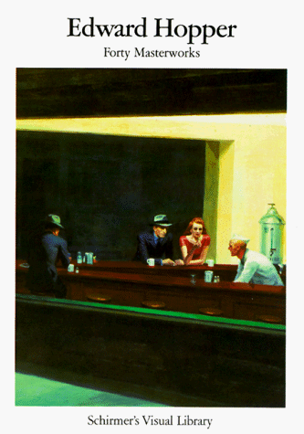 Imagen de archivo de Edward Hopper: Forty Masterworks (Schirmers Visual Library) a la venta por Seattle Goodwill