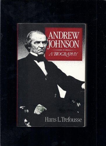 Stock image for Andrew Johnson: A Biography for sale by Half Price Books Inc.