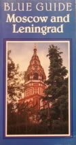 Stock image for Moscow and Leningrad (Blue Guides) for sale by Wonder Book