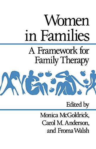 Beispielbild fr Women in Families : A Framework for Family Therapy zum Verkauf von Better World Books: West