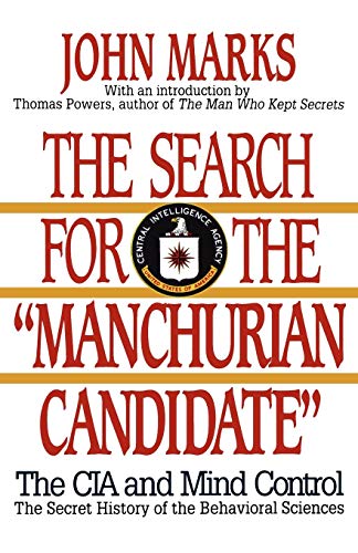 9780393307948: The Search for the "Manchurian Candidate": The CIA and Mind Control