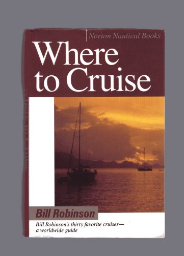Stock image for Where to Cruise for sale by Discover Books