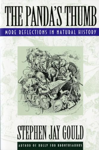 Beispielbild fr The Panda's Thumb: More Reflections in Natural History zum Verkauf von Wonder Book