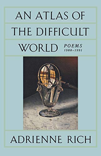 Beispielbild fr An Atlas of the Difficult World: Poems 1988-1991 zum Verkauf von ThriftBooks-Atlanta