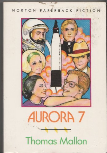 9780393308488: Aurora 7 (Norton Paperback Fiction)