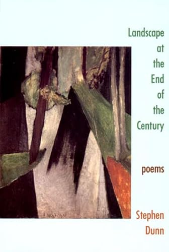 Beispielbild fr Landscape at the End of the Century : Poems zum Verkauf von Better World Books: West