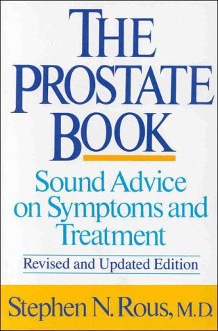 9780393308648: PROSTATE BOOK 2E PA: Sound Advice on Symptoms and Treatment