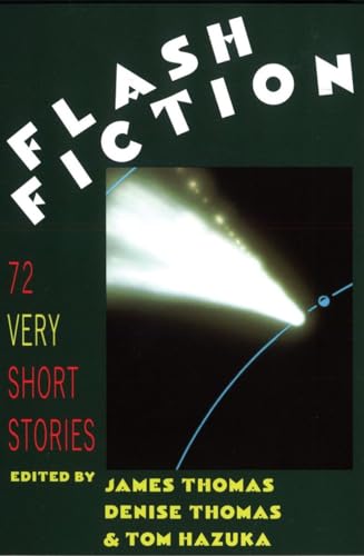 Stock image for Flash Fiction: 72 Very Short Stories for sale by Lakeside Books