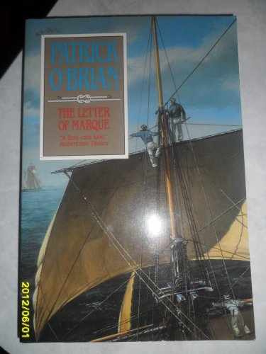 Stock image for The Letter of Marque (Aubrey/Maturin Novels, 12) (Book 12) for sale by BooksRun