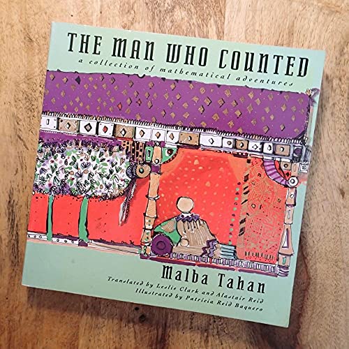 Stock image for The Man Who Counted: A Collection of Mathematical Adventures for sale by Jenson Books Inc