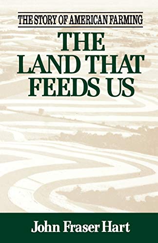 Imagen de archivo de The Land That Feeds Us a la venta por Better World Books