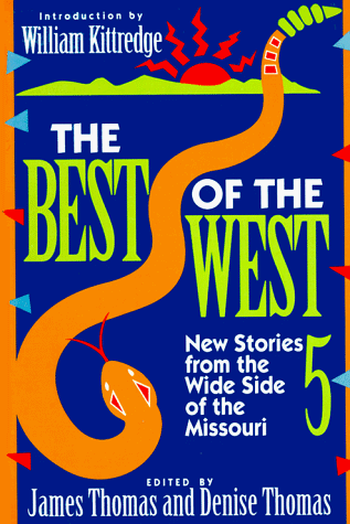 Stock image for The Best of the West 5: New Stories from the West Side of the Missouri for sale by Bookmarc's