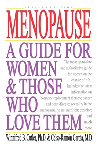 Imagen de archivo de Menopause: A Guide for Women and Those Who Love Them a la venta por Wonder Book