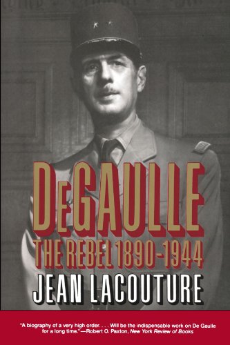 9780393309997: De Gaulle: The Rebel 1890-1944 (Norton Paperback)