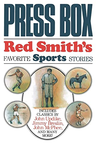 Imagen de archivo de Press Box: Red Smith's Favorite Sports Stories a la venta por SecondSale