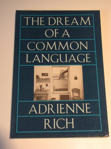 Beispielbild fr Dream of a Common Language : Poems, 1974-1977 zum Verkauf von Better World Books