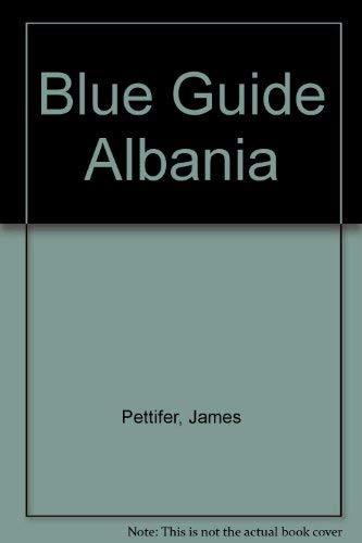 9780393310566: Blue Guide Albania