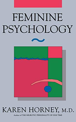 Feminine Psychology (Norton Library (Paperback)) (9780393310801) by Horney, Karen