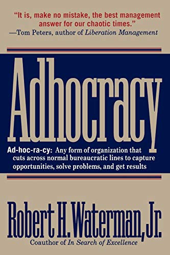 Adhocracy (9780393310849) by Waterman Jr., Robert H.