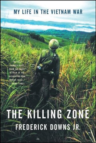 9780393310894: The Killing Zone: My Life in the Vietnam War