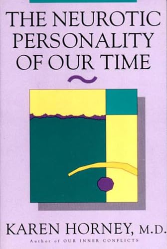 9780393310979: The Neurotic Personality of Our Time