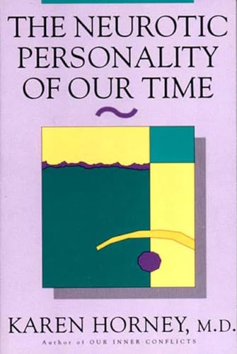 9780393310979: The Neurotic Personality of Our Time