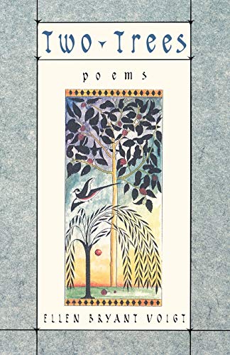 9780393311006: Two Trees: Poems