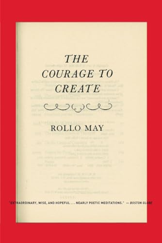 The Courage to Create (9780393311068) by May, Rollo