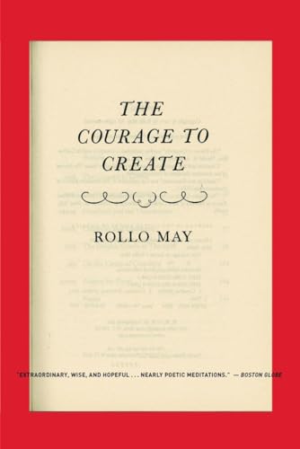 9780393311068: The Courage to Create