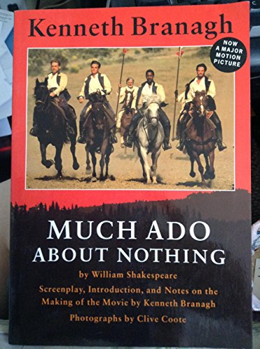 9780393311112: Much Ado About Nothing: Screenplay, Introduction, and Notes on the Making of the Movie [Lingua Inglese]