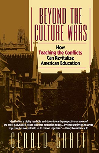 Beispielbild fr Beyond the Culture Wars: How Teaching the Conflicts Can Revitalize American Education zum Verkauf von Wonder Book