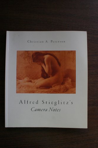 Beispielbild fr Alfred Stieglitz's Camera Notes zum Verkauf von Better World Books