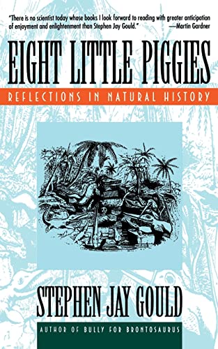 Beispielbild fr Eight Little Piggies: Reflections in Natural History (Norton Paperback) zum Verkauf von Wonder Book