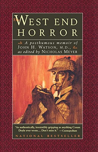 Beispielbild fr The West End Horror: A Posthumous Memoir of John H. Watson, M.D. (The Journals of John H. Watson, M.D.) zum Verkauf von Jenson Books Inc