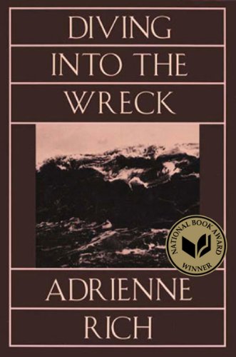 Imagen de archivo de Diving Into The Wreck: Poems 1971-1972 a la venta por Goodwill of Colorado