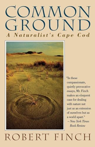 Imagen de archivo de Common Ground: A Naturalist's Cape Cod a la venta por Wonder Book