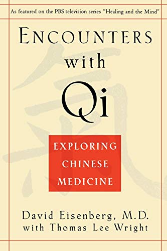 9780393312133: Encounters with Qi – Exploring Chinese Medicine