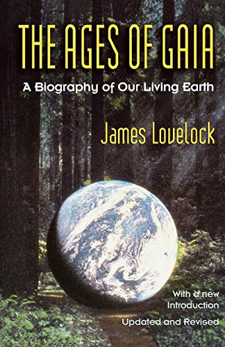 Beispielbild fr The Ages of Gaia: A Biography of Our Living Earth (Commonwealth Fund Book Program) zum Verkauf von Wonder Book