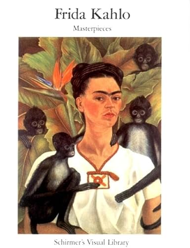 Stock image for Frida Kahlo: Masterpieces (Schirmer's Visual Library) for sale by SecondSale