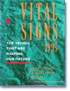 9780393312799: Vital Signs 1995: The Trends That Are Shaping Our Future