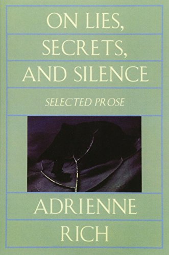 Beispielbild fr On Lies, Secrets, and Silence: Selected Prose, 1966-1978: Selected Prose, 1966-78 zum Verkauf von medimops