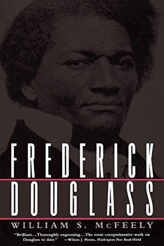 Frederick Douglass - McFeely, William S.