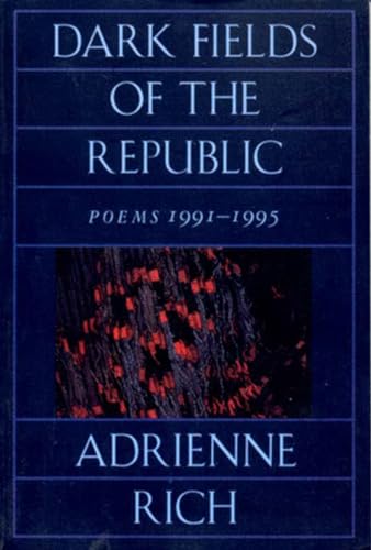 Stock image for Dark Fields of the Republic: Poems 1991-1995 for sale by Open Books