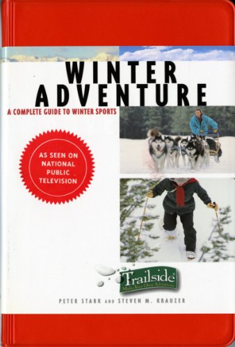 9780393314007: A Trailside Guide: Winter Adventure: 0 (Trailside Guides)