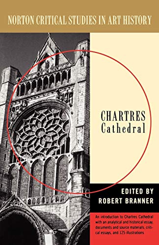 9780393314380: Chartres Cathedral (Norton Critical Studies in Art History)